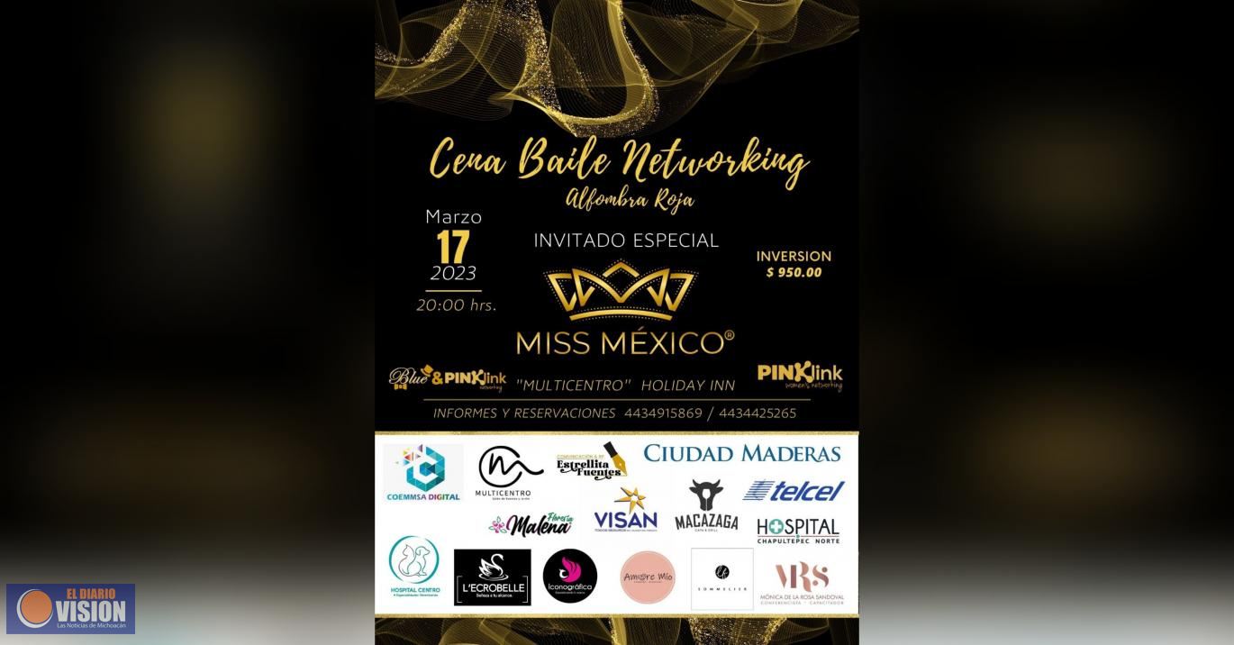 Cena de Networking con la Presencia de Miss México 2023