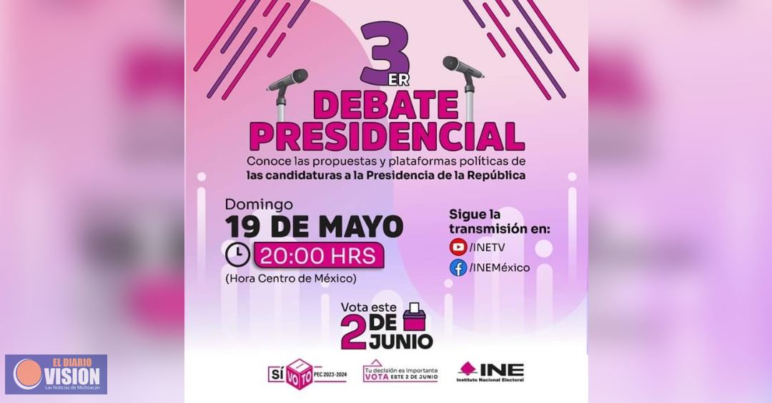 Invita INE a ciudadanía a sintonizar último debate presidencial 