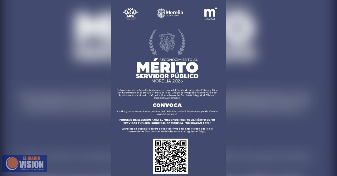 Gobierno de Morelia convoca al Reconocimiento al Mérito como Servidor Público 2026