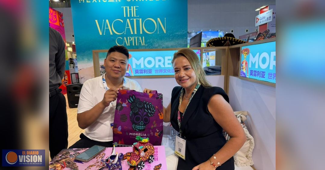 Morelia se expande al mercado turístico de China, en ITB Shanghái