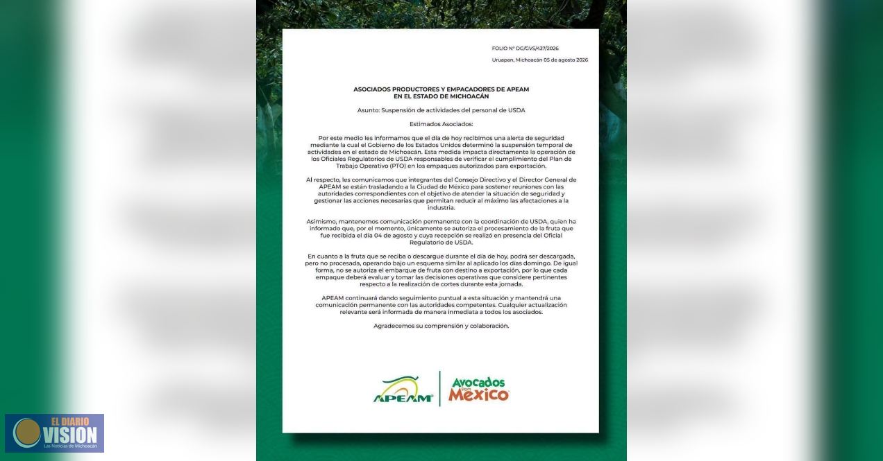 USDA suspende actividades en Michoacán; APEAM gestiona para reducir afectaciones
