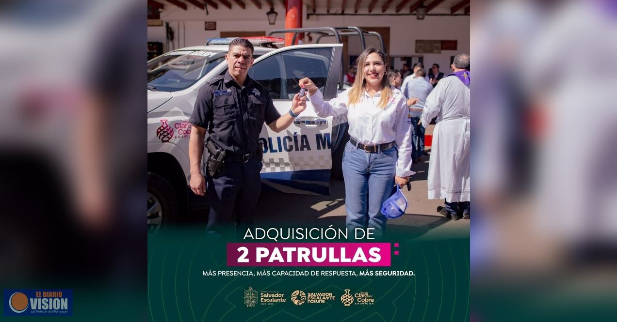 Dayana Pérez fortalece la seguridad en Salvador Escalante con nuevas patrullas