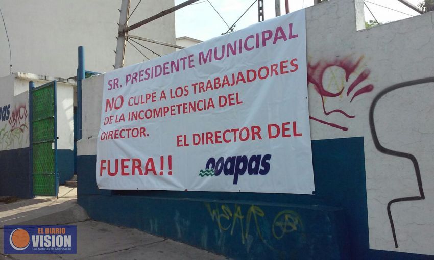 Trabajadores culpan al Director de la crisis en el OOAPAS 