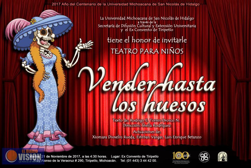 Presentarán obra de Teatro para niños, “Vender hasta los huesos”, en el  Ex Convento de Tiripetío