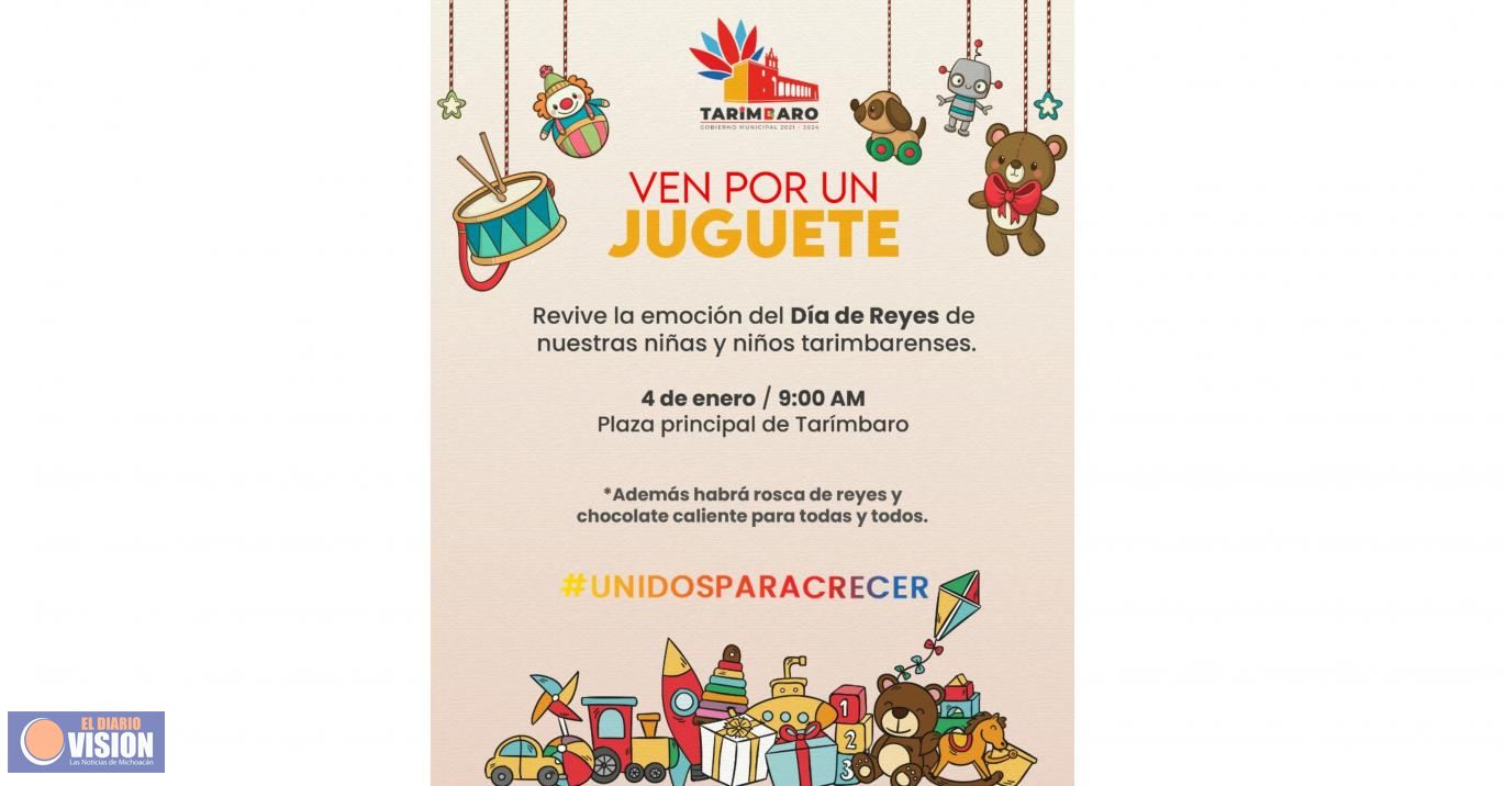 Gobierno de Tarímbaro entregará juguetes por Día de Reyes