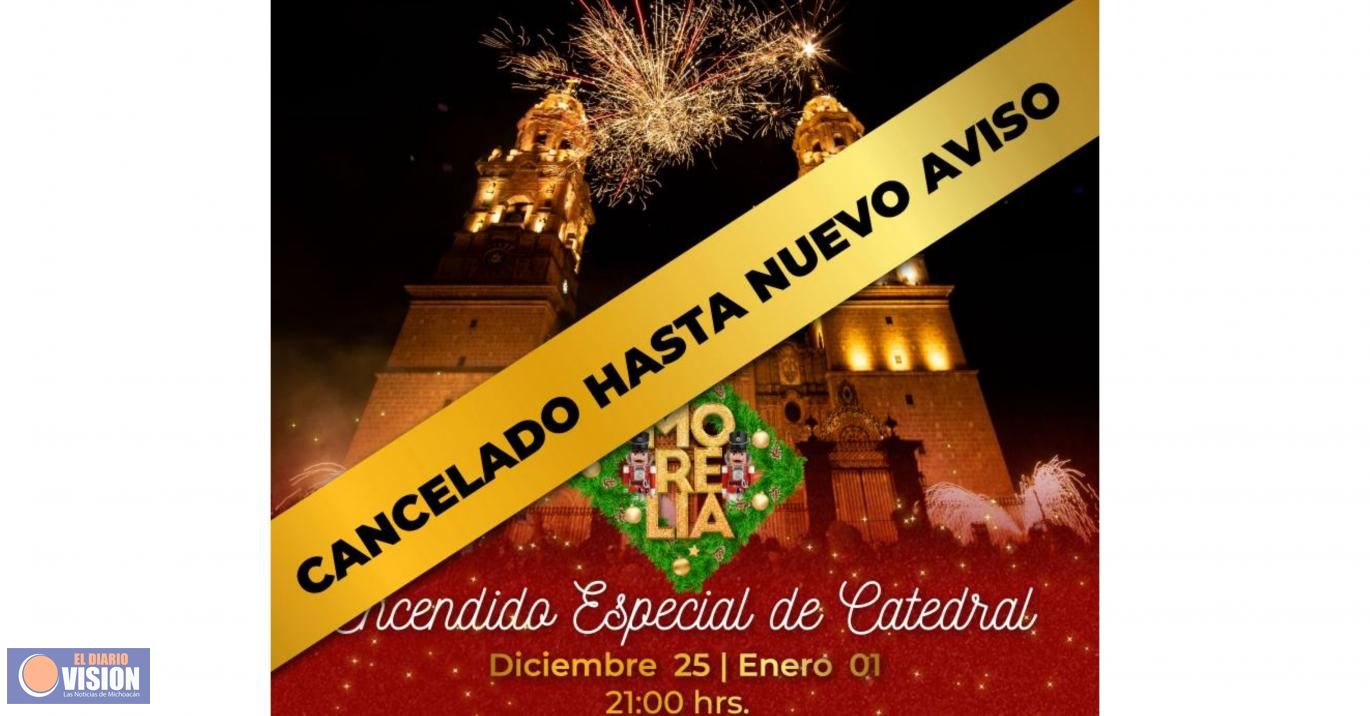 Por medidas sanitarias suspenden encendido de Luces de Catedral