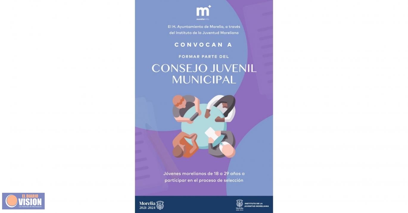 Ayuntamiento convoca a formar parte del nuevo Consejo Juvenil Municipal de Morelia