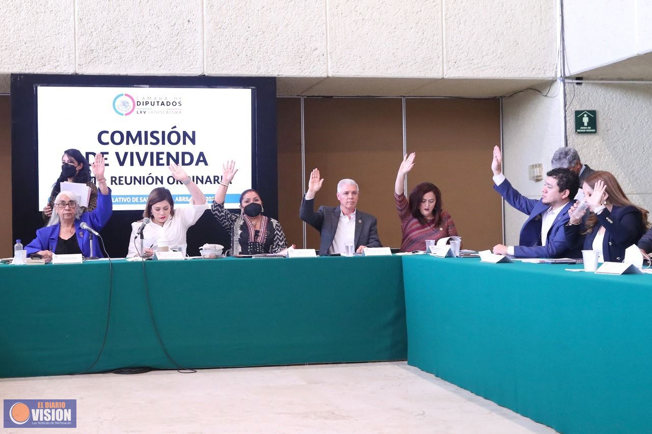 Comisión de Vivienda aprobó dictamen para recuperar casas en condición de abandono