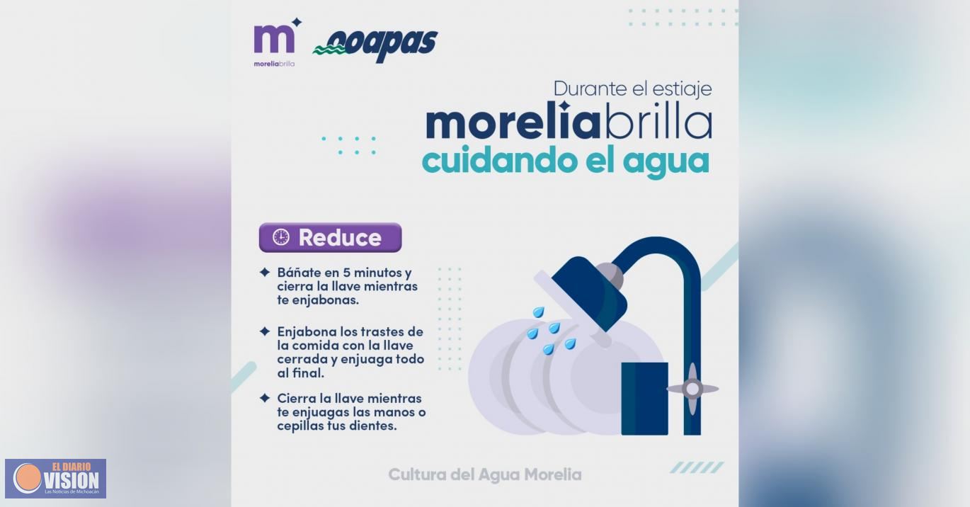 OOAPAS activa campaña para hacer frente al estiaje en Morelia