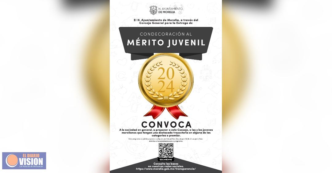 Invita Gobierno de Morelia a participar en la convocatoria al Mérito Juvenil 2024