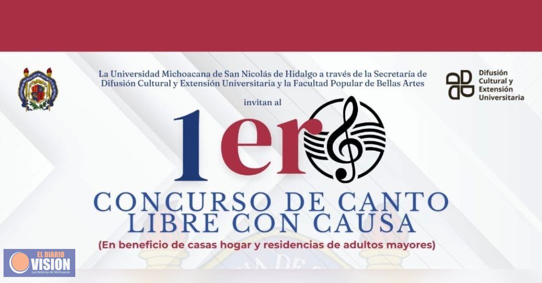 Muestra tu talento, participa en el 1er Concurso de Canto Libre con Causa de la UMSNH