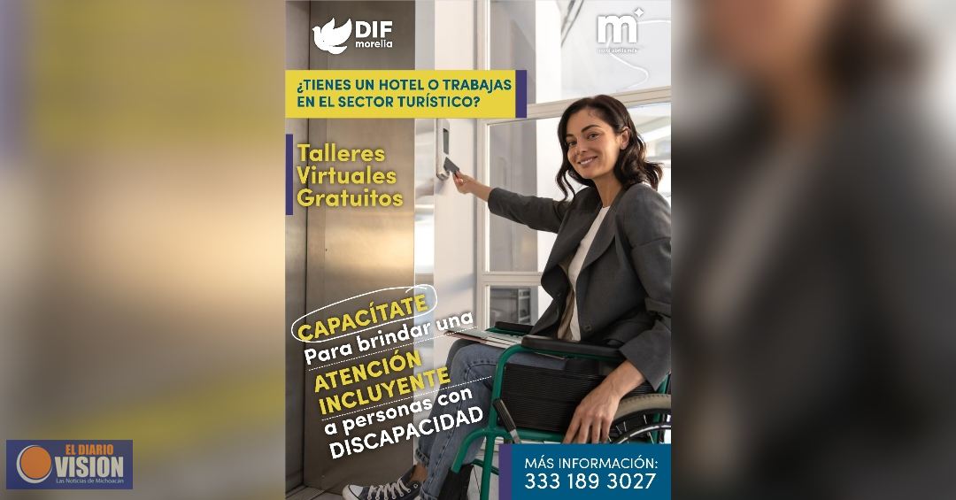 DIF Morelia impulsa capacitación para atención a turistas con discapacidad