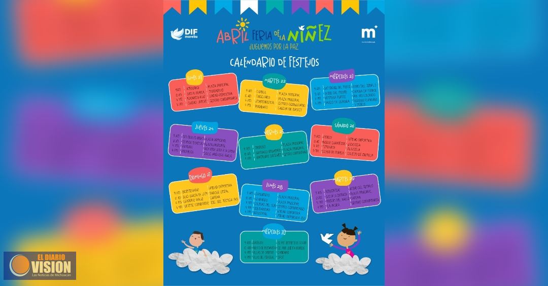 DIF Morelia presenta calendario de festejos por el Día de la Niñez