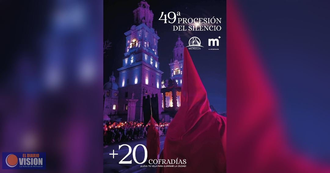 Hoy se vivirá el Viacrucis y la Procesión del Silencio, en Morelia