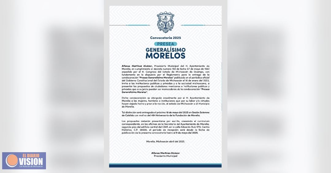 Gobierno de Morelia invita a participar en convocatoria a Presea Generalísimo Morelos