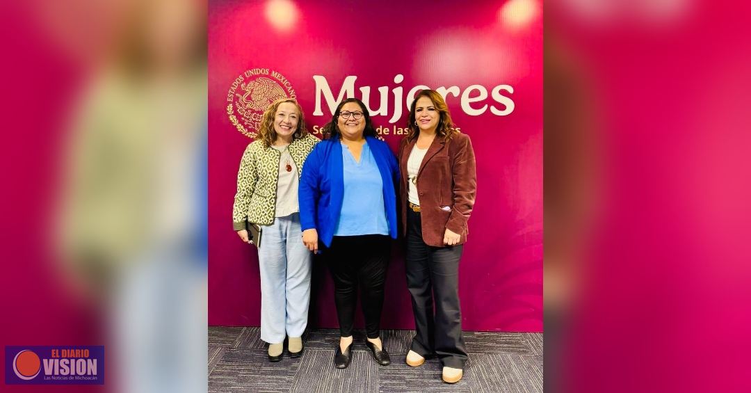 Semujeres Federal apoyará impulso de  agenda legislativa de las mujeres en Michoacán: Fabiola Alanís