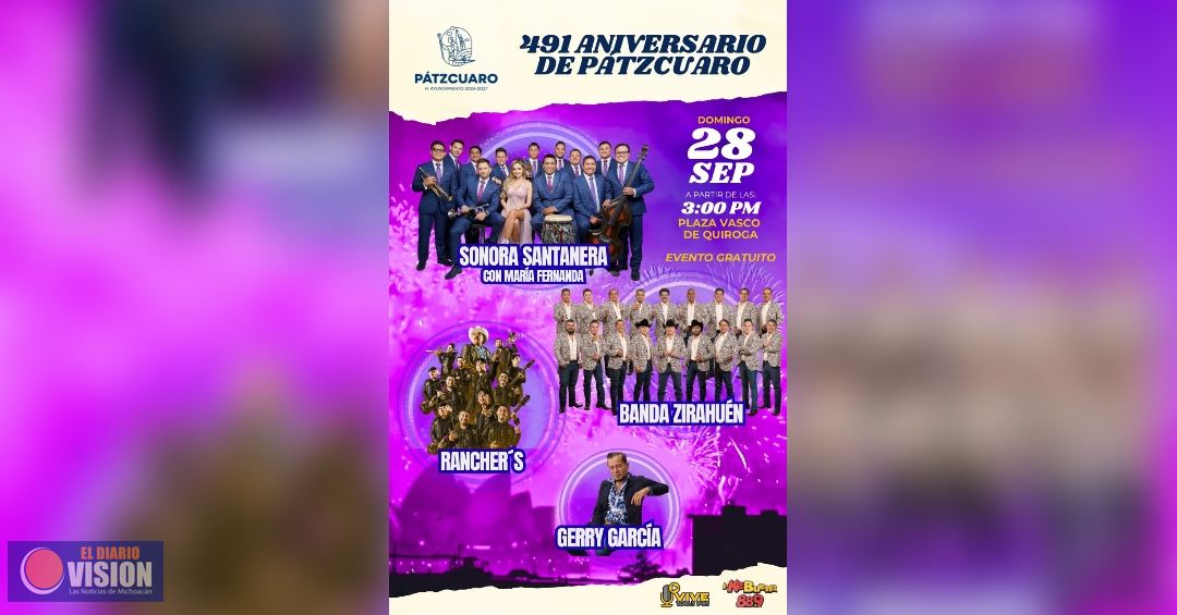 Pátzcuaro Celebrará su 491 Aniversario con Gran Cartel Musical