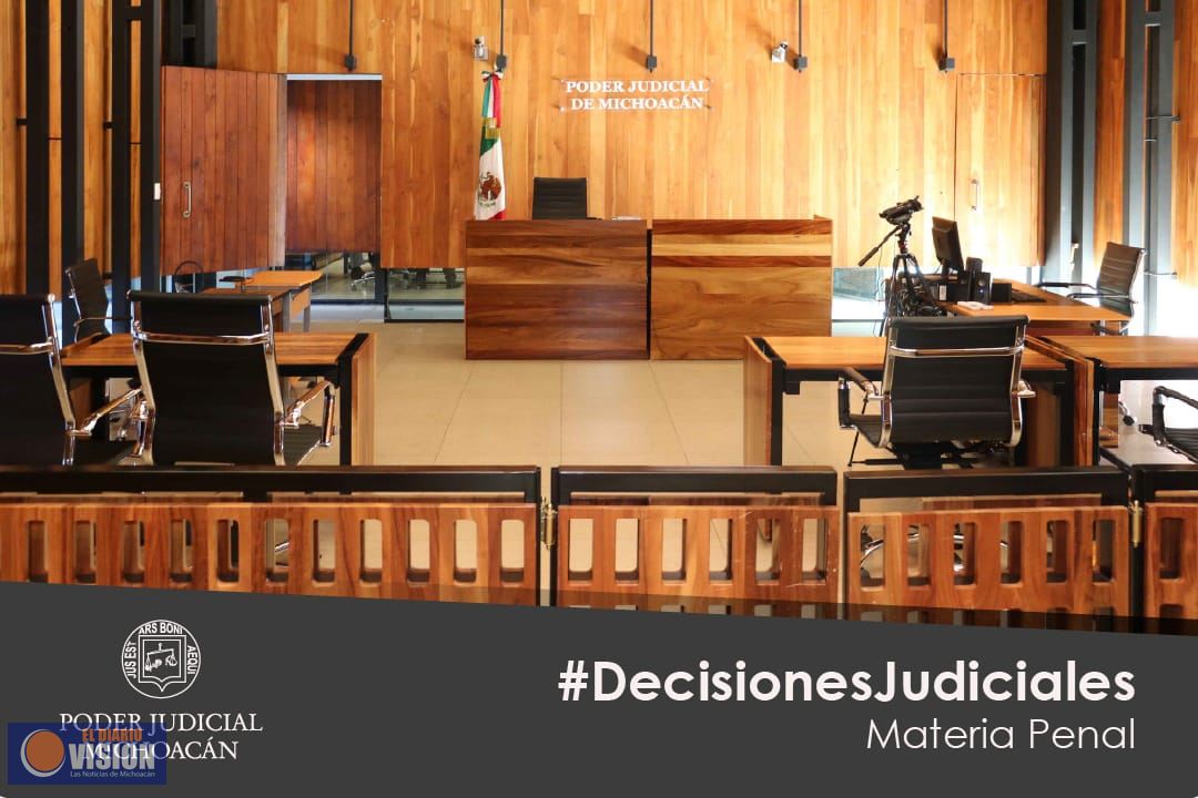 Poder Judicial fortalece impartición de justicia con resoluciones firmes y apegadas a derecho