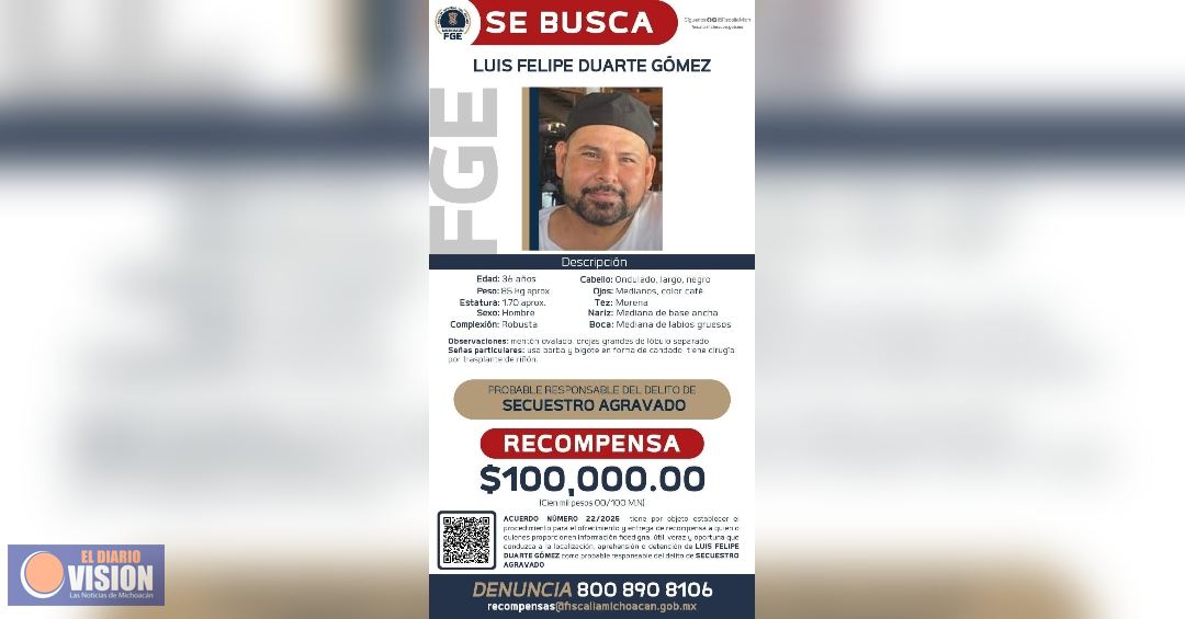 Ofrece FGE recompensa por Luis Felipe Duarte Gómez, por el delito de secuestro agravado 