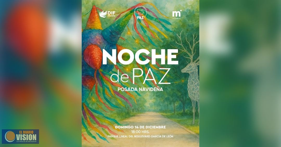 El DIF Morelia te invita a su Posada Navideña en el Bulevar García de León