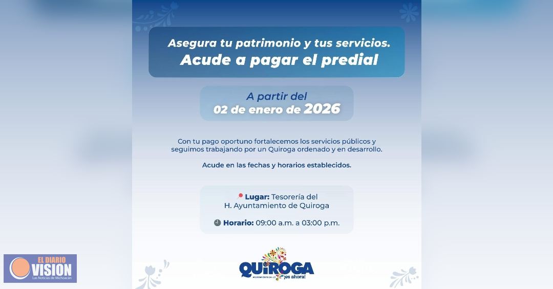 Invita Gobierno de Quiroga a cumplir con el pago del predial y agua potable durante enero