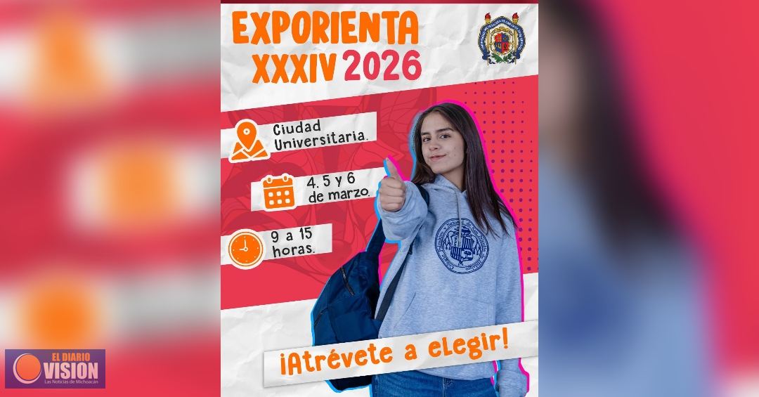 UMSNH se alista para la ExpOrienta 2026; se realizará este 4, 5 y 6 de marzo