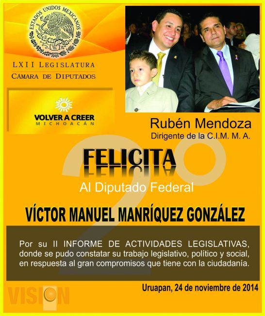 Rubén Mendoza, dirigente de la C.I.M.M.A. Felicita al Diputado Federal Víctor Manríquez