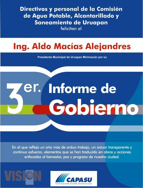 La CAPASU felicita al Ingeniero Aldo Macías Alejandres, por su Tercer Informe de Gobierno. 