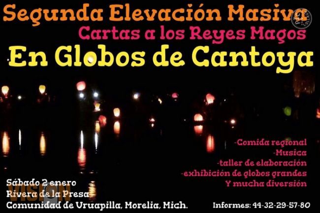 Realizarán segunda elevación masiva de globos de Cantoya en Uruapilla