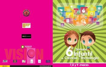 Próximamente la 6a Semana Infantil de Ciencia y Tecnología