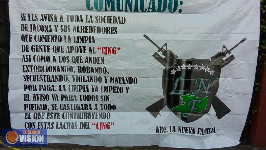 Anuncian surgimiento de Cartel " La Nueva Familia " 