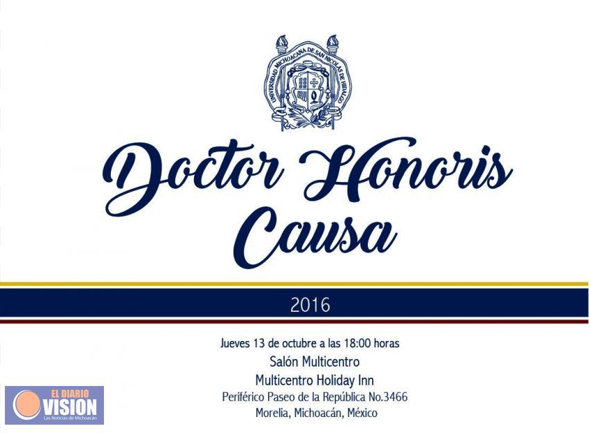  Consejo Universitario de la UM, entregara Doctorados Honoris Causa