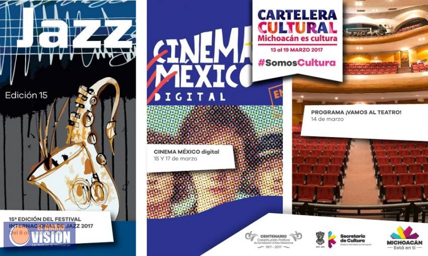 Cartelera Cultural del 13 al 19 de marzo 2017