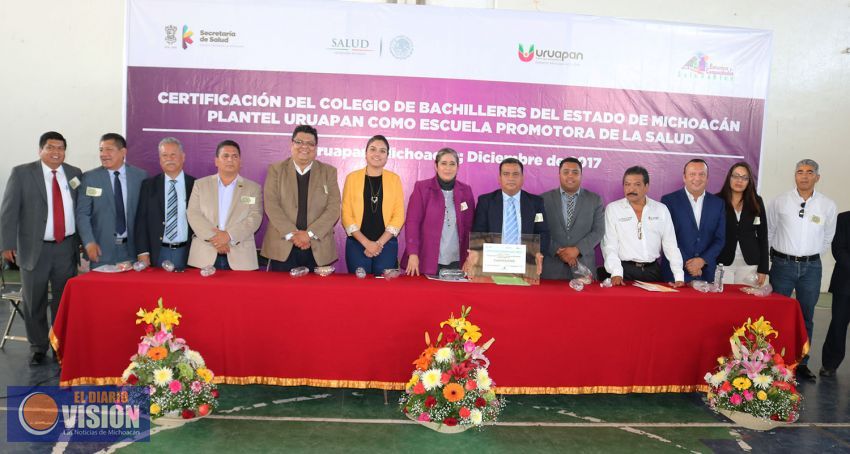 Colegio de Bachilleres Plantel Uruapan, declarado como Escuela Promotora de la Salud