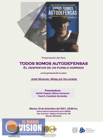 Presentarán libro “Todos somos autodefensas” en la Casa de Hidalgo