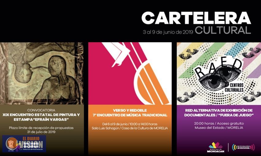 Cartelera Cultural del 3 al 9 de junio de 2019