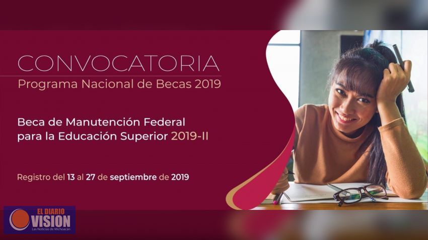 Federación emite convocatoria en Michoacán para Becas de Manutención para la Educación Superior