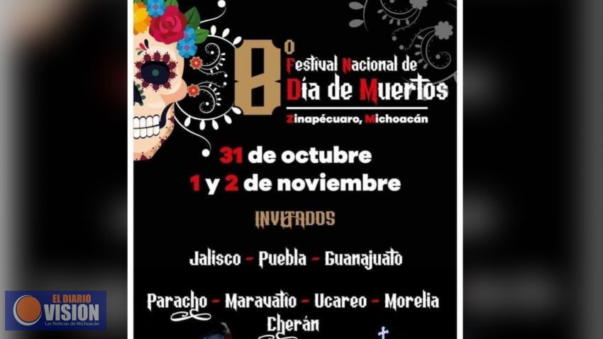 Zinapécuaro invita al 8vo. Festival Nacional del Día de Muertos
