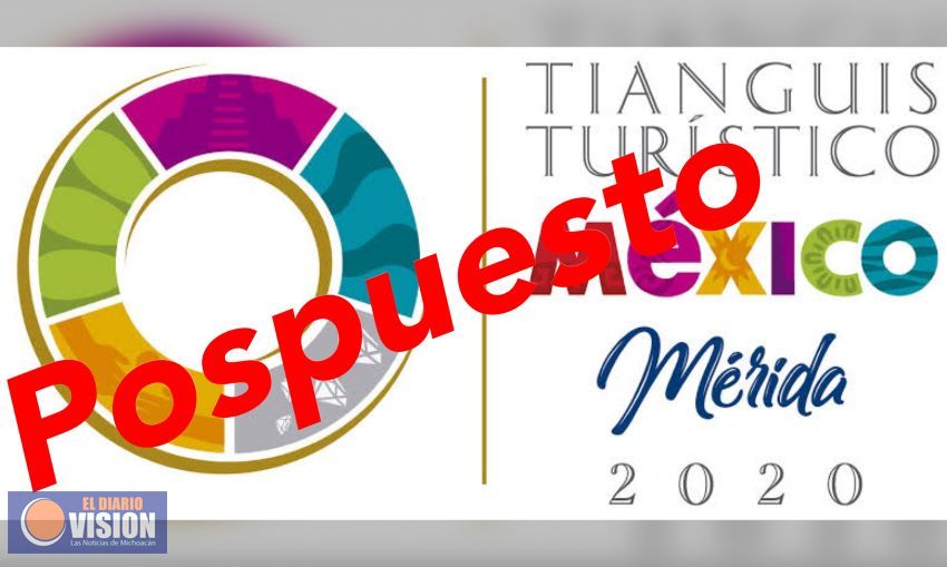 Posponen la 45 edición del Tianguis Turístico; se va a marzo de 2021