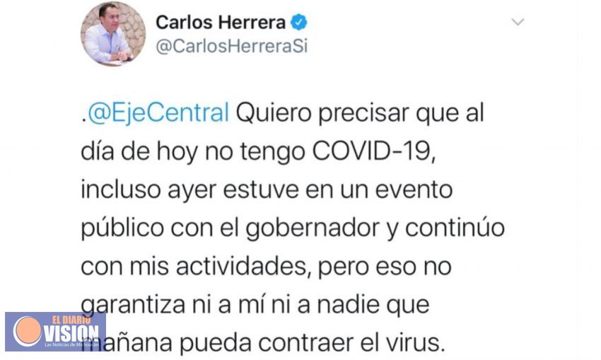 Aclara Carlos Herrera Tello, no estar contagiado de Covid19