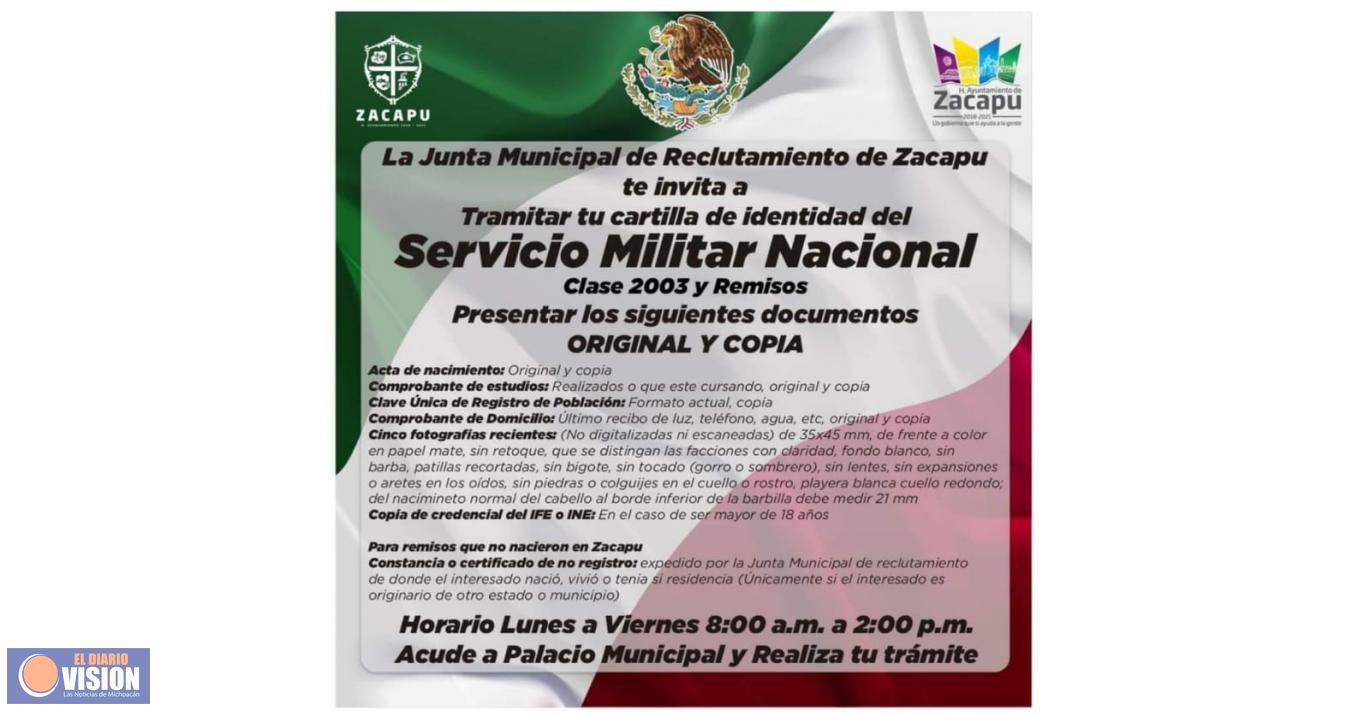 Gobierno de Zacapu, invita a jóvenes nacidos en el 2003 a tramitar su Cartilla Militar