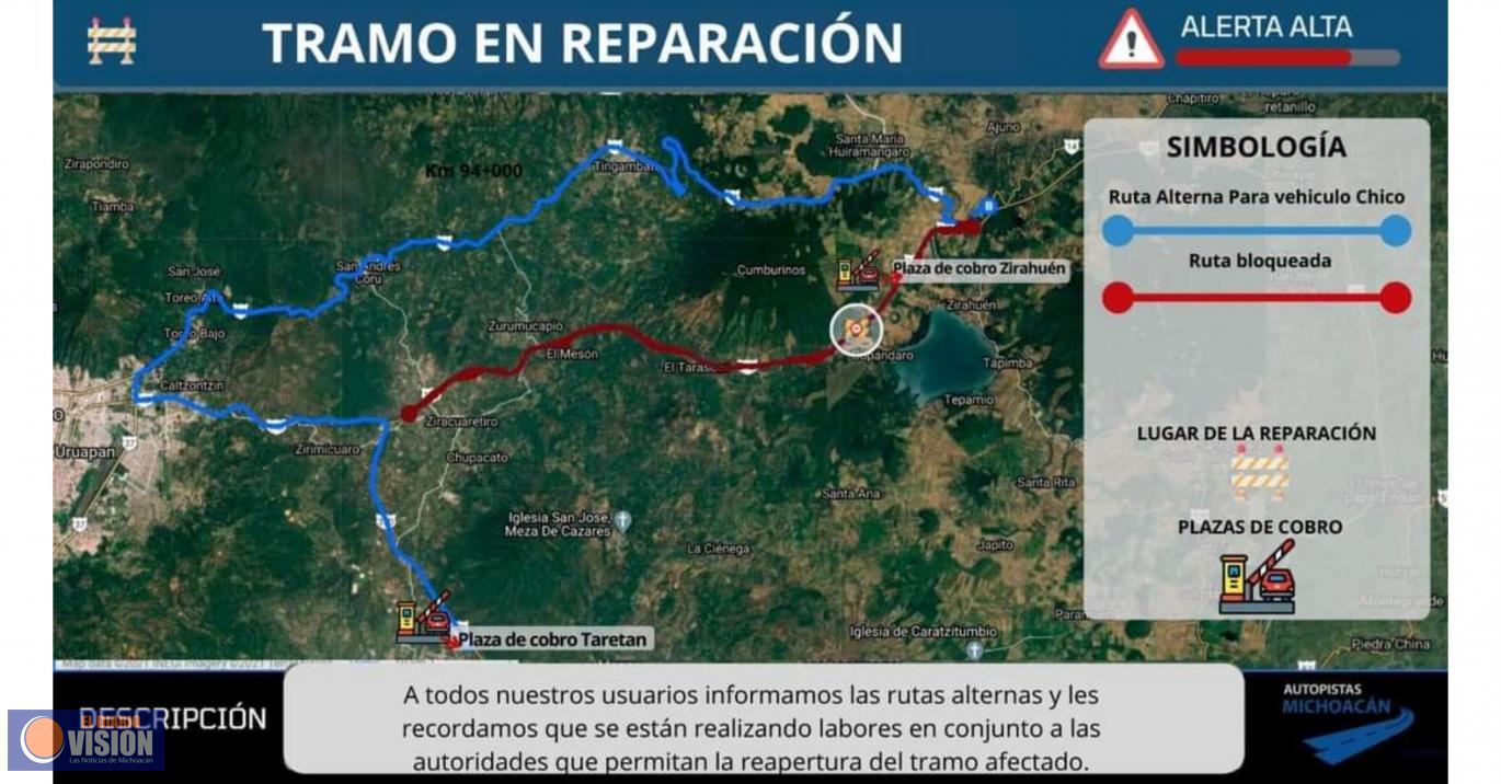 La autopista Siglo 21 se encuentra cerrada en el kilómetro 70 en el Tramo Pátzcuaro-Uruapan